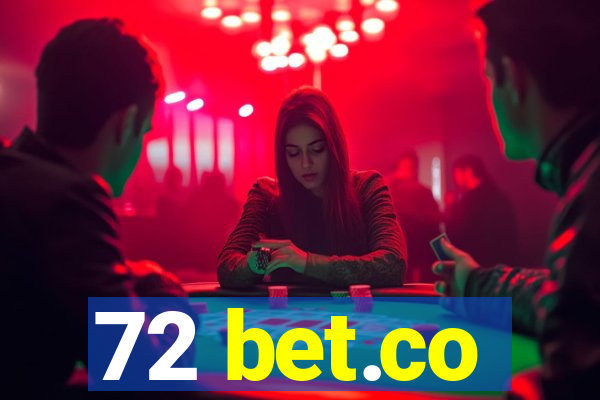 72 bet.co