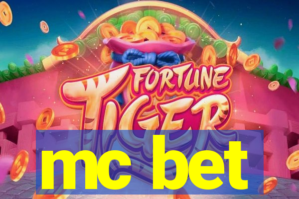 mc bet