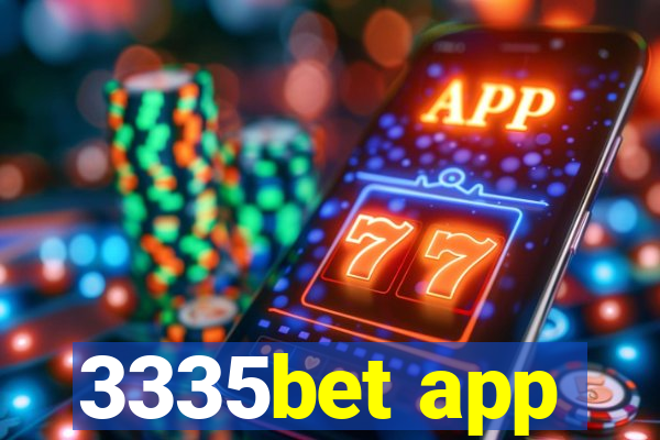 3335bet app