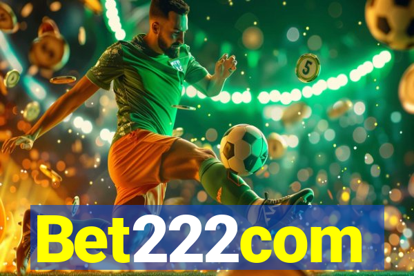 Bet222com