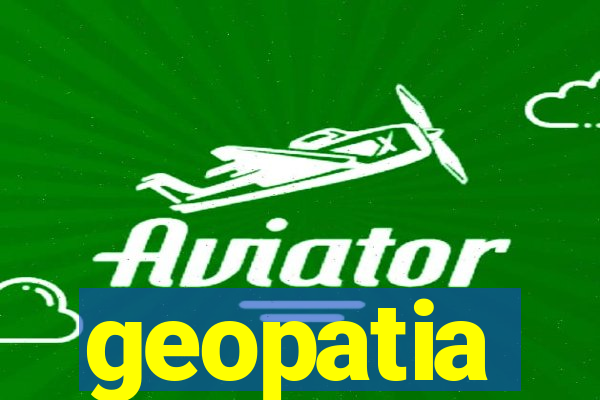 geopatia