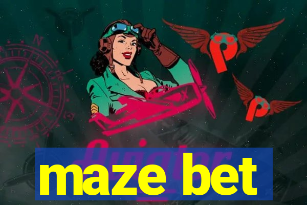 maze bet