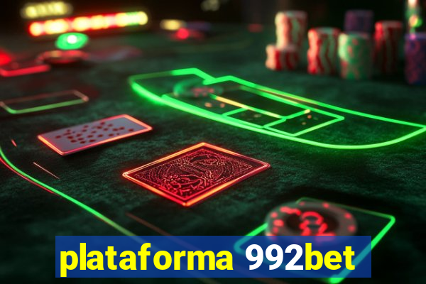 plataforma 992bet