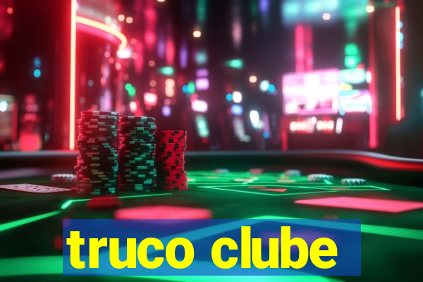 truco clube