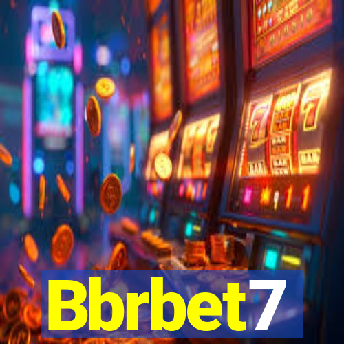 Bbrbet7