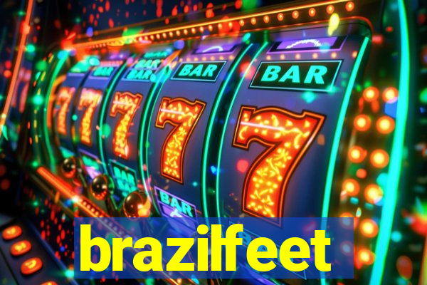 brazilfeet