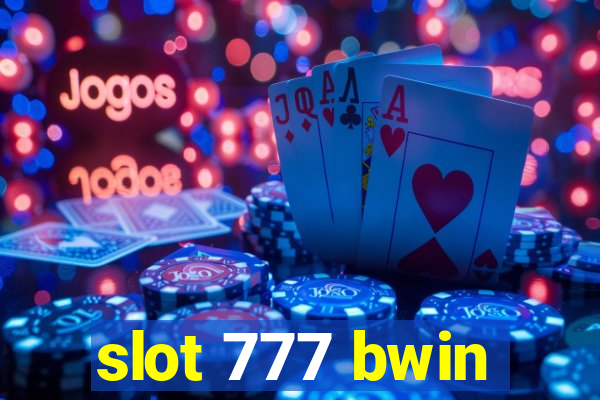 slot 777 bwin