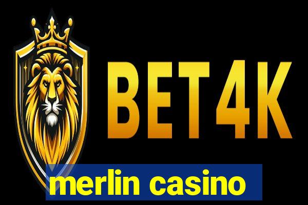 merlin casino