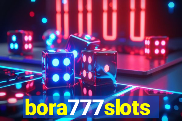 bora777slots