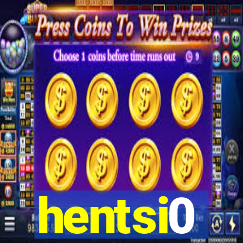 hentsi0