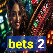 bets 2