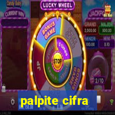 palpite cifra