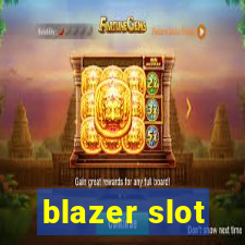 blazer slot