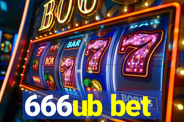 666ub bet