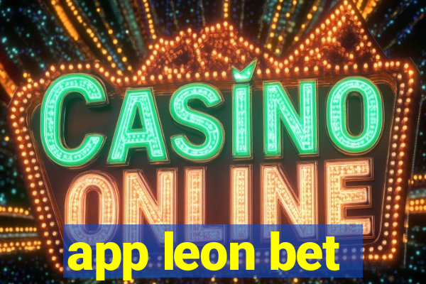 app leon bet