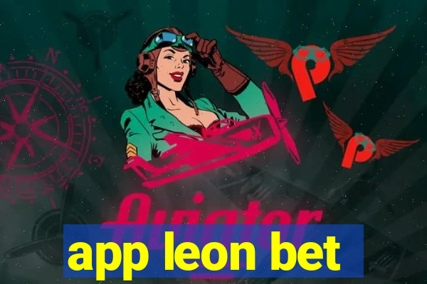 app leon bet