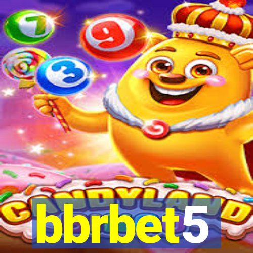 bbrbet5