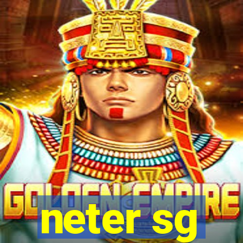 neter sg