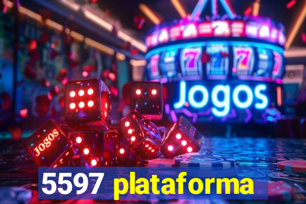 5597 plataforma