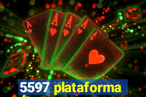 5597 plataforma