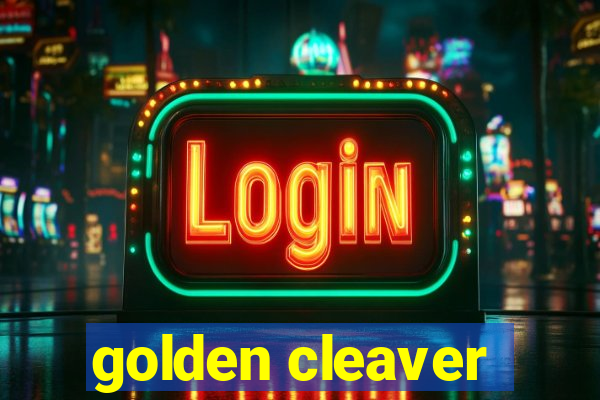 golden cleaver