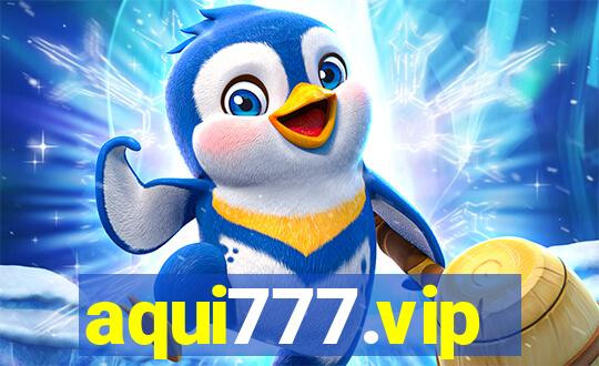 aqui777.vip