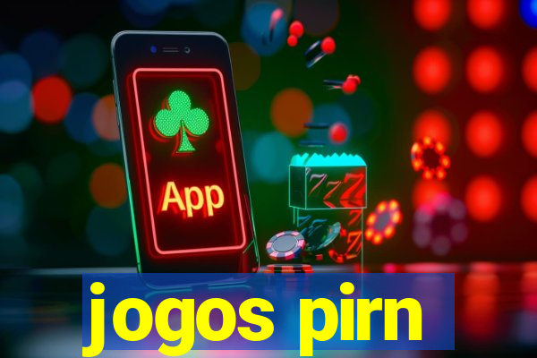 jogos pirn