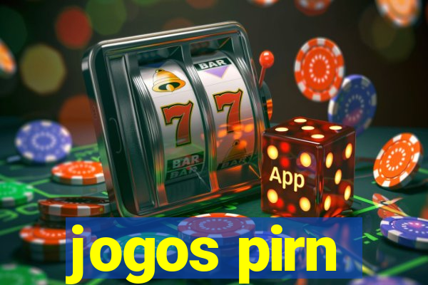 jogos pirn