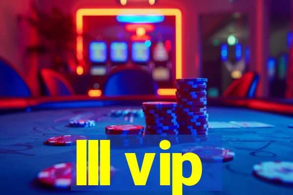 lll vip