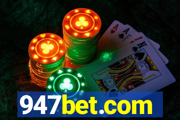 947bet.com