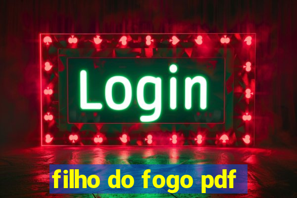 filho do fogo pdf