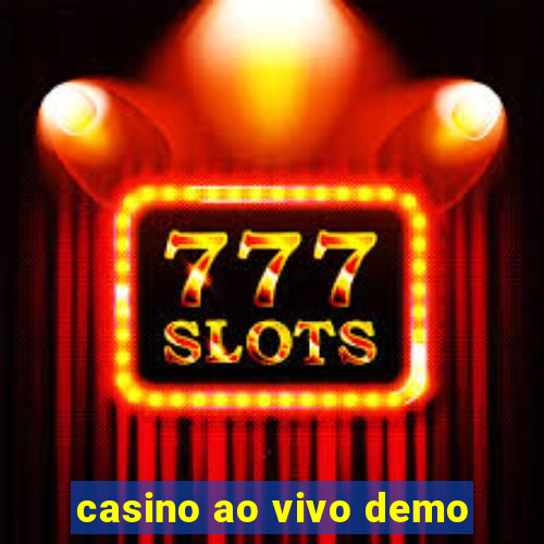 casino ao vivo demo