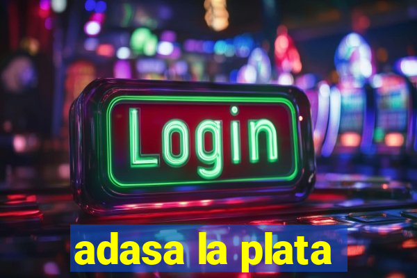 adasa la plata