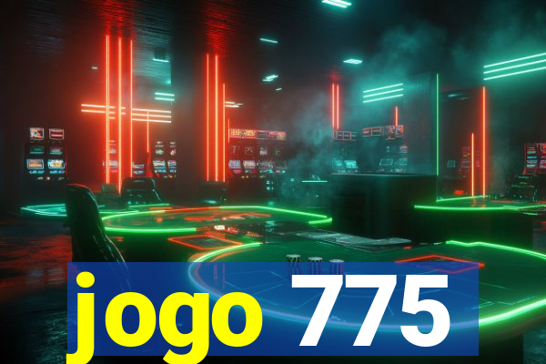 jogo 775