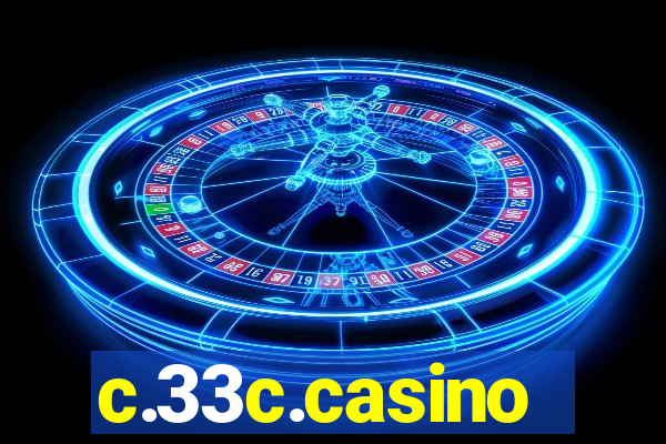 c.33c.casino