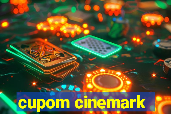 cupom cinemark