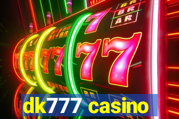 dk777 casino