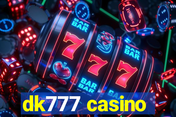 dk777 casino