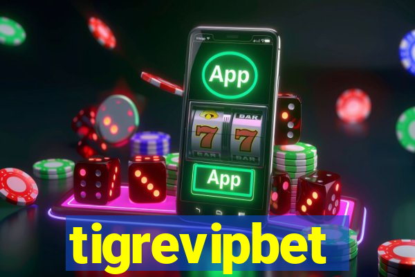 tigrevipbet