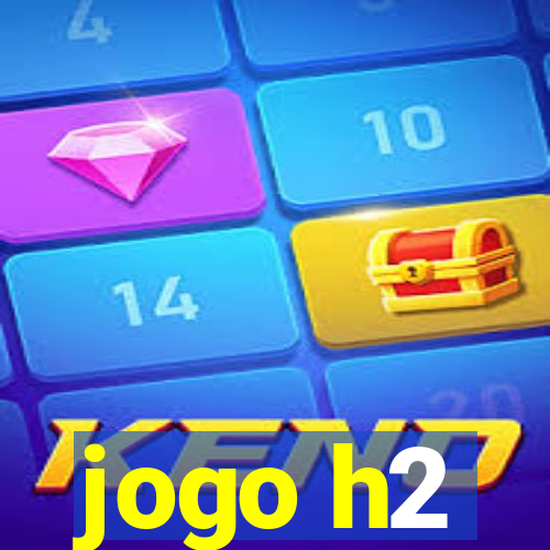 jogo h2