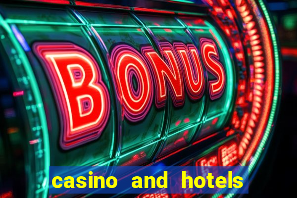 casino and hotels in las vegas