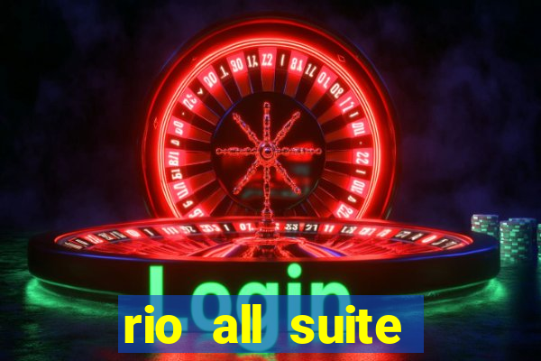 rio all suite hotel casino