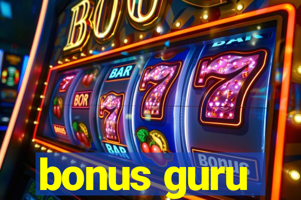 bonus guru