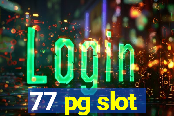 77 pg slot