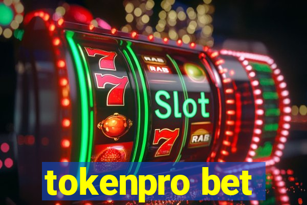 tokenpro bet