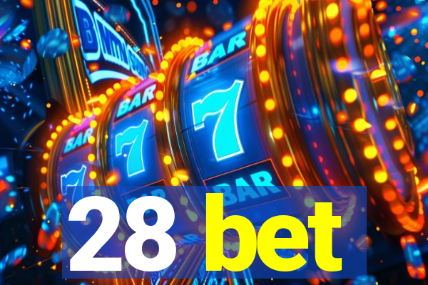 28 bet