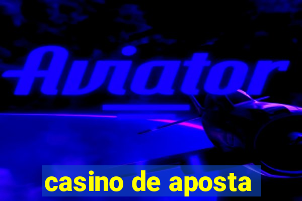 casino de aposta