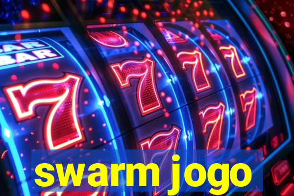 swarm jogo