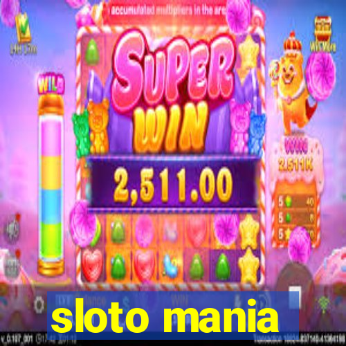 sloto mania