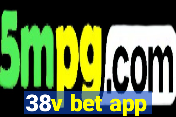 38v bet app